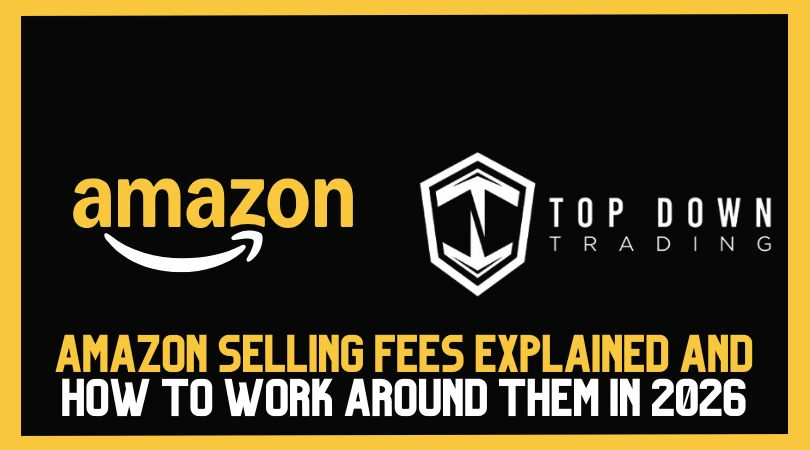 Amazon Selling Fees Explained (and How to Work Around Them in 2026)
