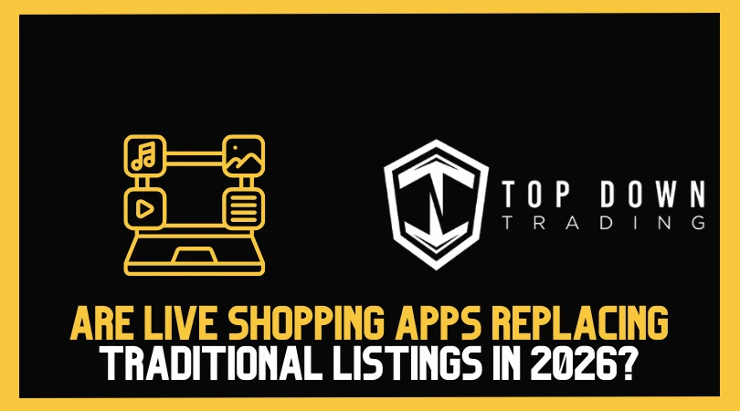 The Great Retail Shift: Are Live Shopping Apps Replacing Traditional Listings in 2026?