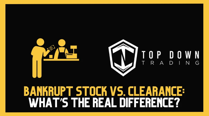Bankrupt Stock vs. Clearance: What’s the Real Difference?