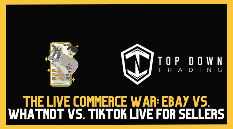 ebay-live-vs-whatnot-vs-tiktok-live-2026-seller-comp