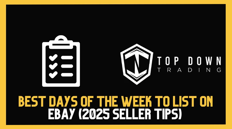 Best Days of the Week to List on eBay (2025 Seller Tip)