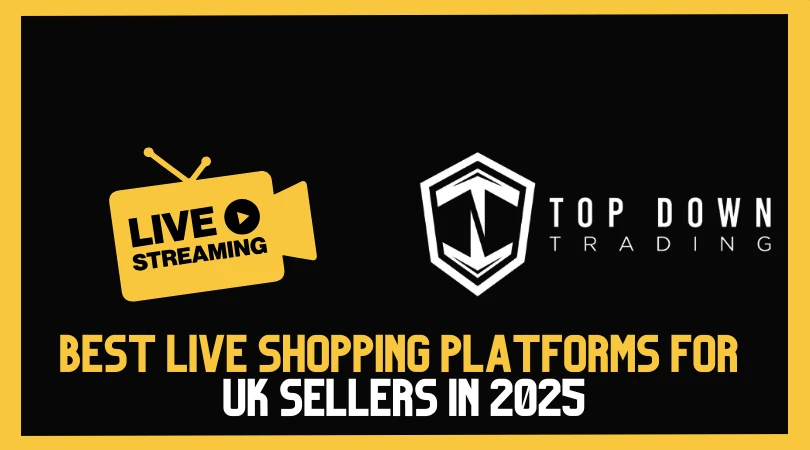 Best Live Shopping Platforms for UK Sellers in 2025