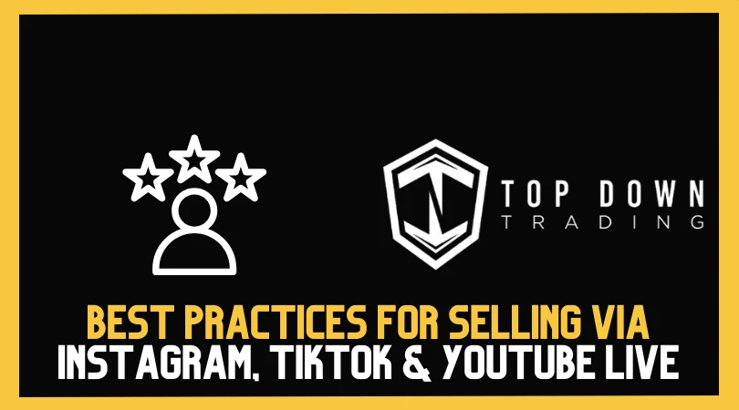Best Practices for Selling via Instagram, TikTok & YouTube Live
