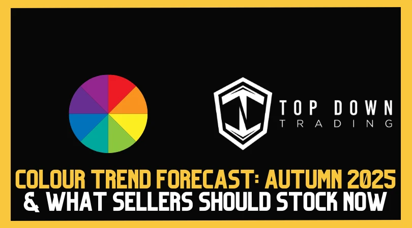 Colour Trend Forecast: Autumn Palette 2025 & What Sellers Should Stock Now