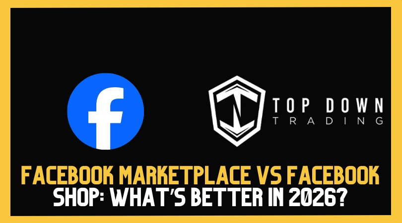 Facebook Marketplace vs Facebook Shop: What’s Better in 2026?