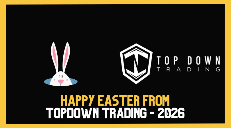 Happy Easter from Topdown Trading - 2026
