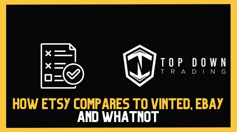 How Etsy Compares to Vinted, eBay and Whatnot