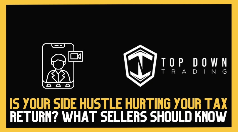 Is Your Side Hustle Hurting Your Tax Return? What Every UK Seller Should Know