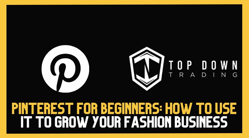 Pinterest for Beginners: How to Use It to Grow Your Fashion Reselling Side Hustle