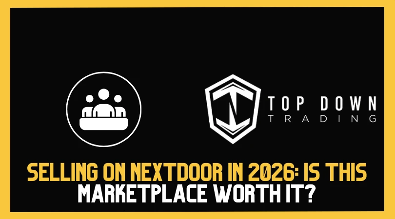 Selling on Nextdoor in 2026: Is This Neighbourhood Marketplace Worth It?