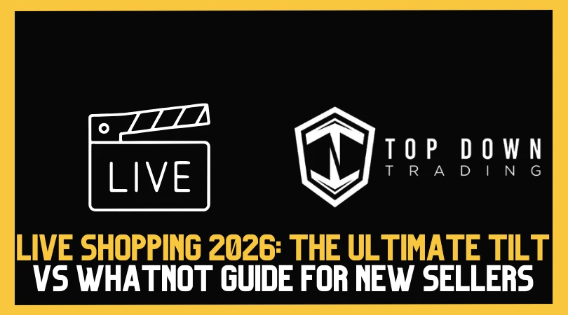 Live Shopping 2026: The Ultimate Tilt vs Whatnot Guide for New Sellers