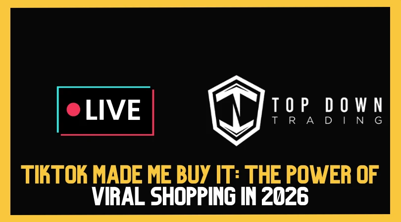 TikTok Made Me Buy It: The Power of Viral Shopping in 2026