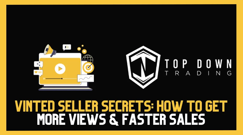 Vinted Seller Secrets: How to Get More Views & Faster Sales