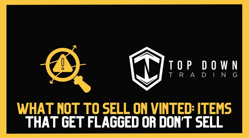 What NOT to Sell on Vinted: Items That Get Flagged or Don’t Sell