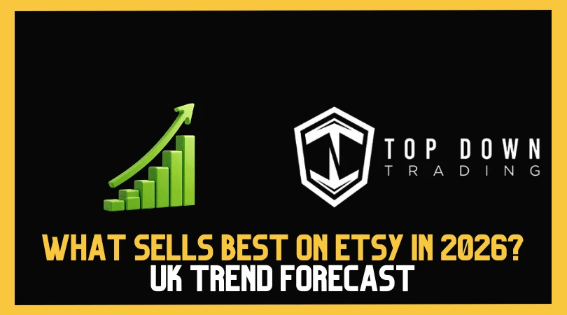 What Sells Best on Etsy in 2026? (UK Trend Forecast + Niche Ideas)