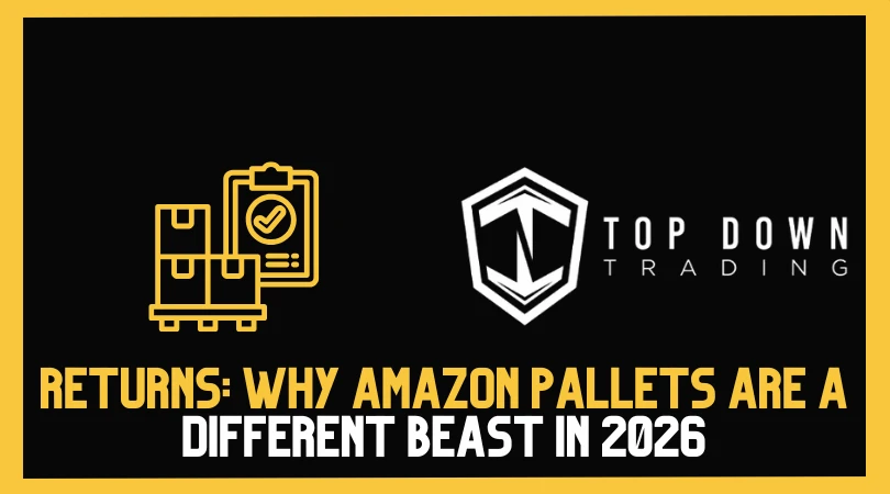 The New Economics of Returns: Why Amazon Pallets Are a Different Beast in 2026