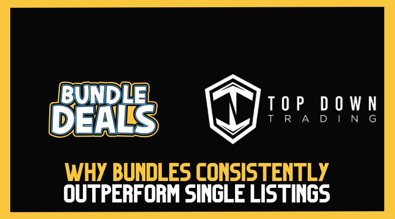 Why Bundles Consistently Outperform Single Listings