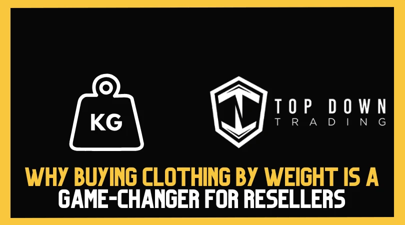 The Kilo Advantage: Why Buying Clothing by Weight is a Game-Changer for Resellers