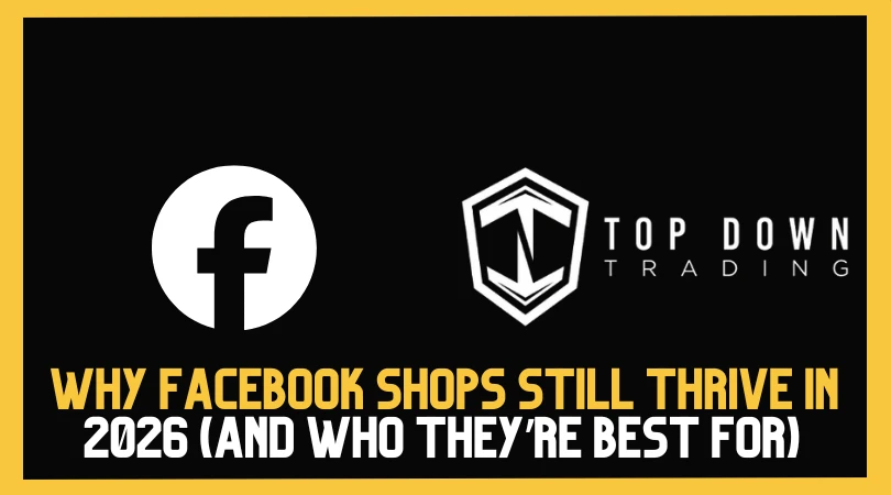 Why Facebook Shops Still Thrive in 2026 (And Who They’re Best For)