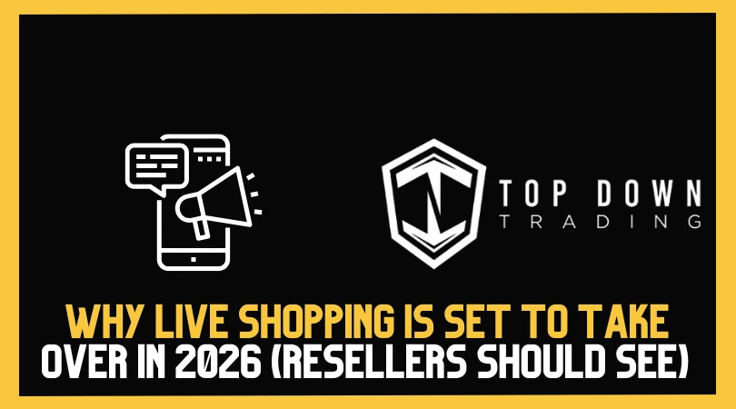 Why Live Shopping Is Set to Take Over in 2026 (and What Resellers Should Do)
