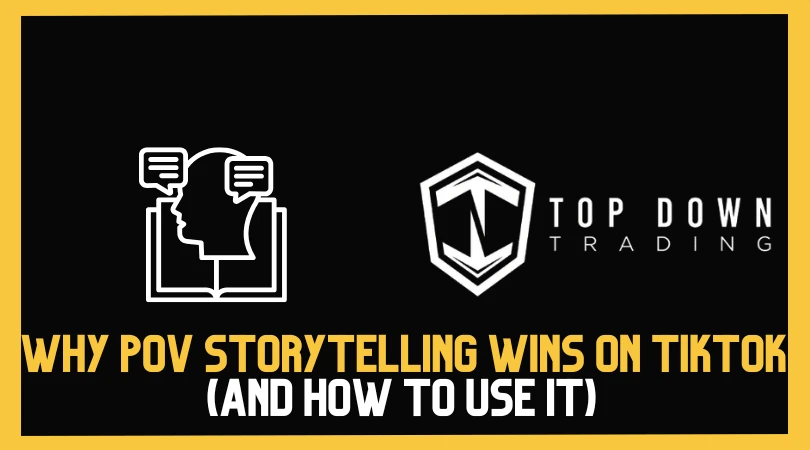 Why POV Storytelling Wins on TikTok (And How to Use It)