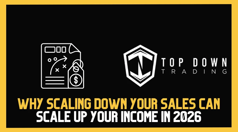 The Profit Paradox: Why Scaling Down Your Sales Can Scale Up Your Income in 2026