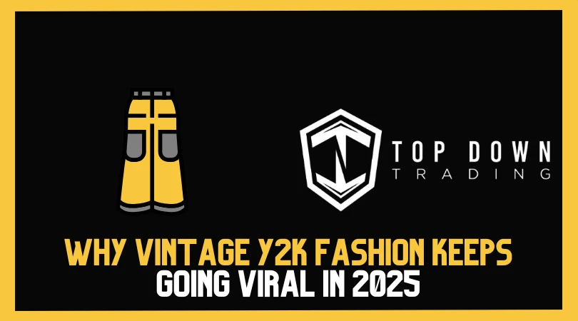 Why Vintage Y2K Fashion Keeps Going Viral in 2025