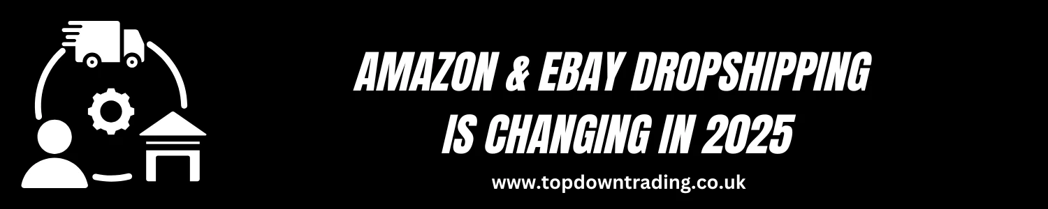 Amazon & eBay Dropshipping is Changing in 2025
