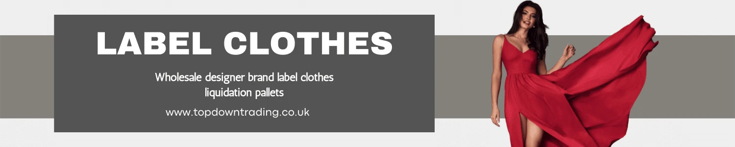 Label Clothes - Liquidation Pallets - Wholesale Designerwear