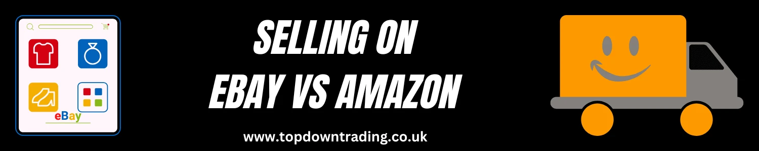 Selling on eBay vs. Amazon