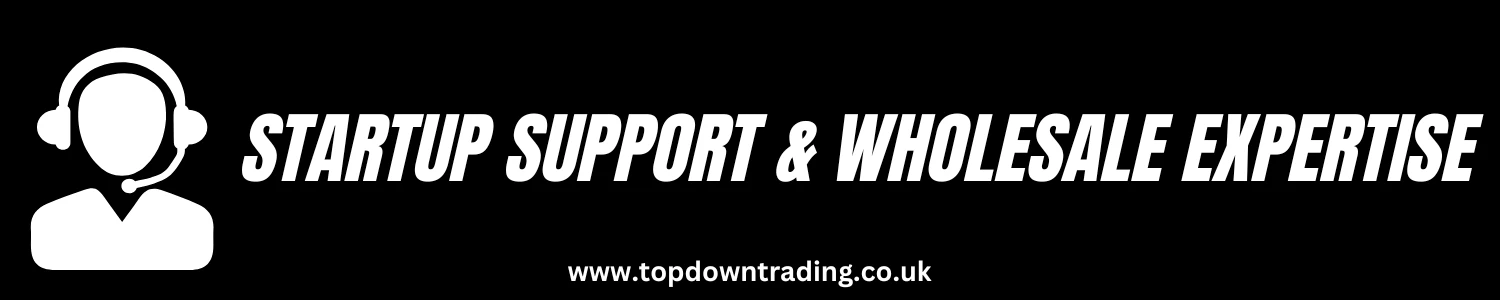 Startup Support & Wholesale Expertise