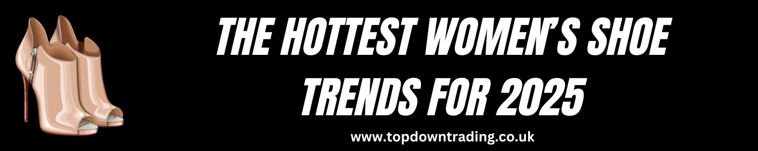 Womens Shoes Trends 2025 - Shop Wholesale