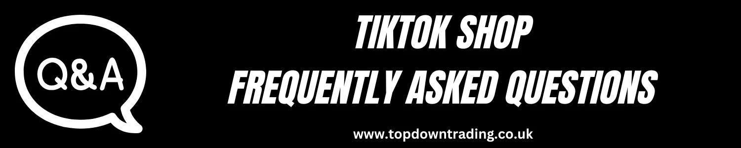 TikTok Shop F.A.Q