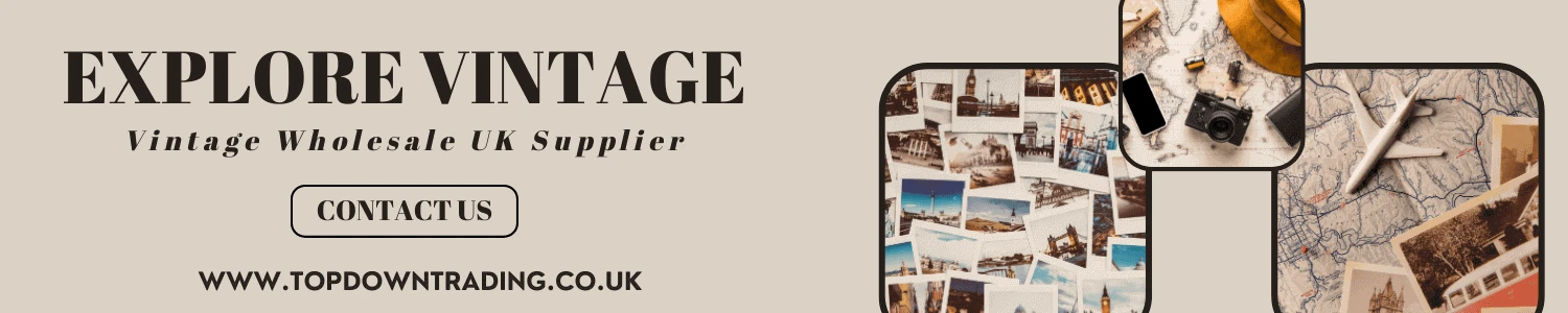 Vintage Wholesale Supplier - Top Down Trading