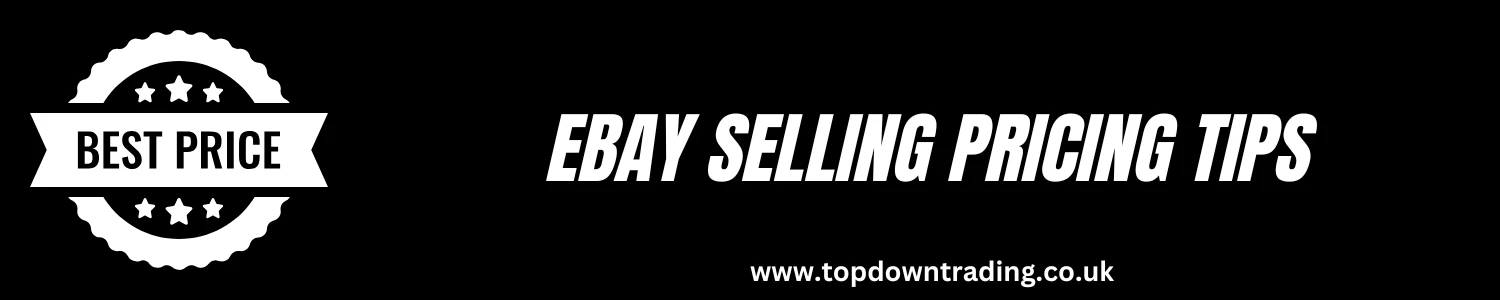 eBay Selling Pricing Tips